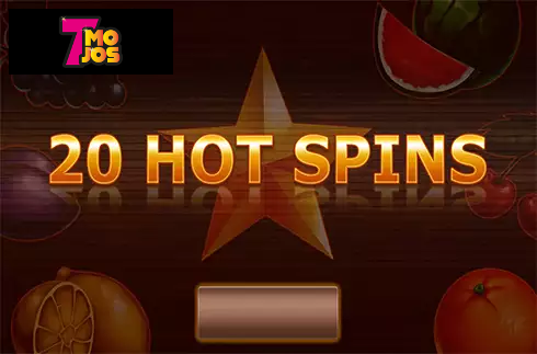 20 Hot Spins